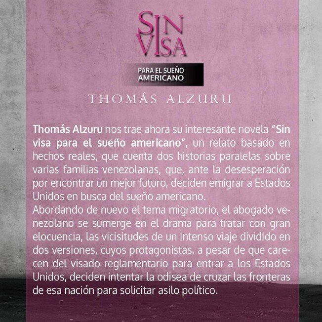 Sin Visa para el Sueño Americano por Thomas Alzuru